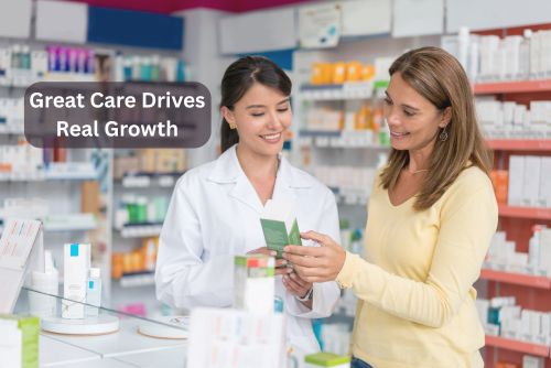 Pharmacy Success Secret Formula: How Great Care Drives Real Growth