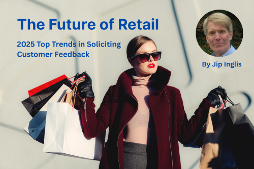 The Future of Retail: 2025’s Top Trends in Soliciting Customer Feedback